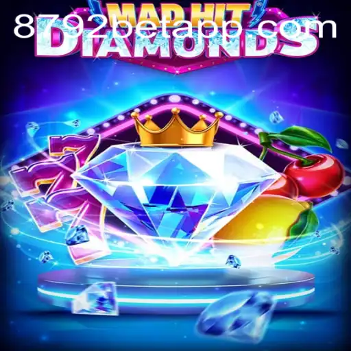 Experience the Thrilling World of MadHitDiamonds with 8792bet