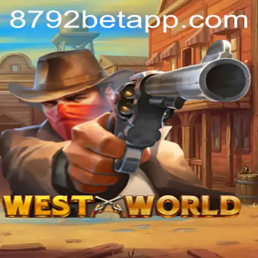 Descubra o Mundo de Aventuras do Jogo WestWorld e a Chave do Sucesso com 8792bet